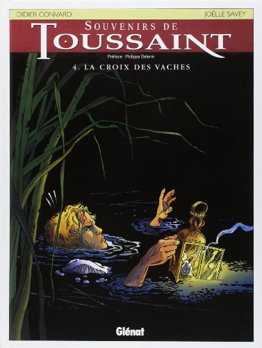 jaquette album Souvenirs De Toussaint Tome 4 - La Croix Des Vaches