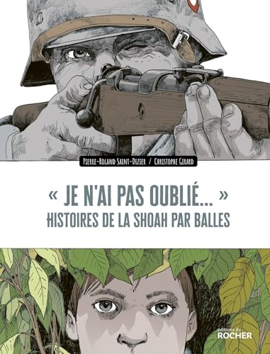 jaquette album Je N'ai Pas Oublié... - Histoires De La Shoah Par Balles