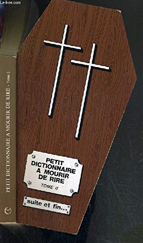 jaquette album Petit Dictionnaire A Mourir De Rire. Tome 2
