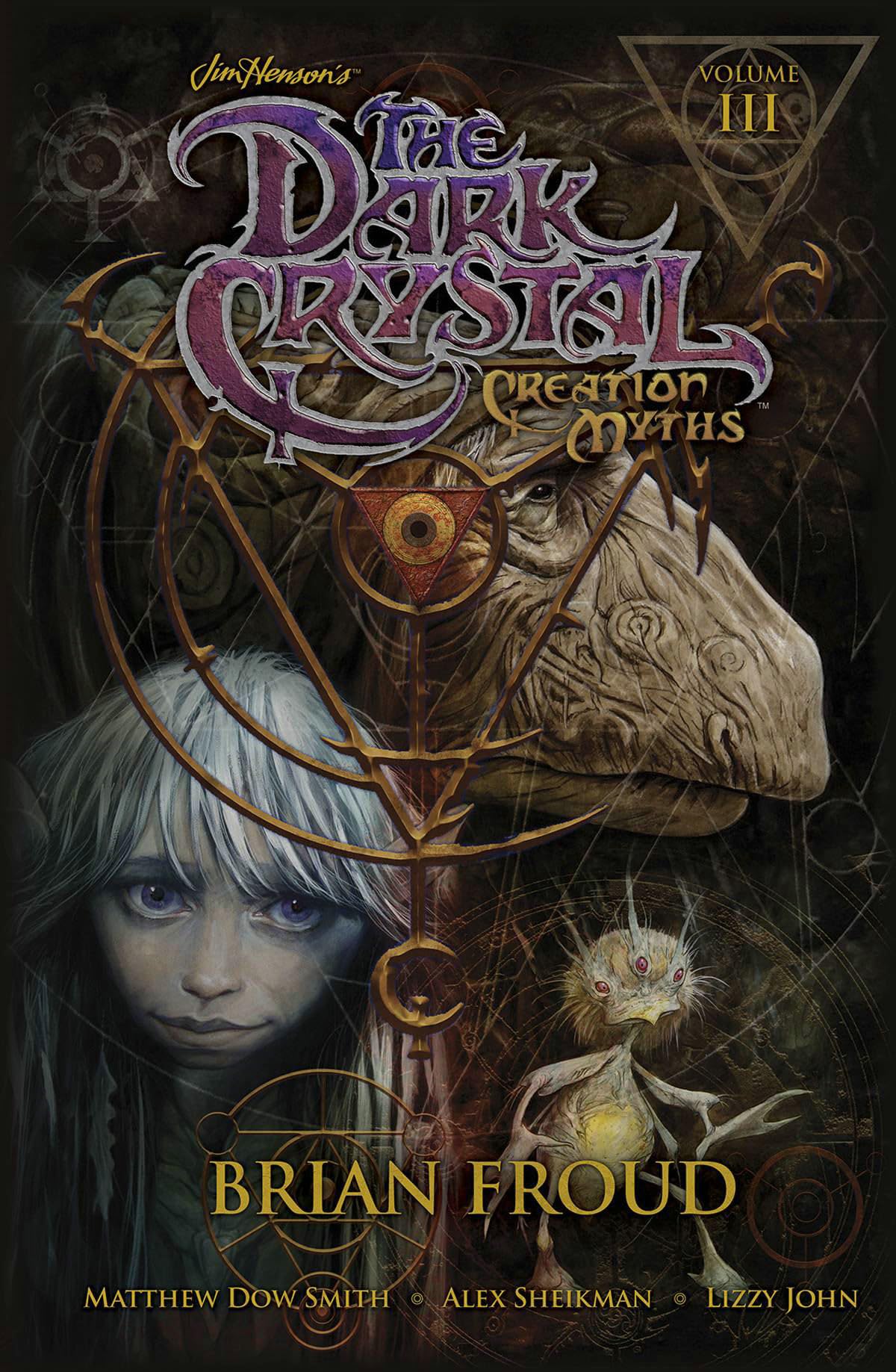 Jim Henson's Dark Crystal: Creation Myths Volume 3
