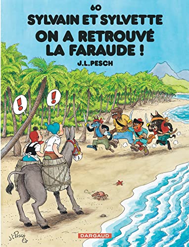 jaquette album Sylvain Et Sylvette Tome 60 - On A Retrouvé La Faraude !