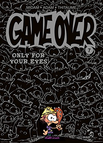 jaquette album Game Over Tome 7 - Only For Your Eyes