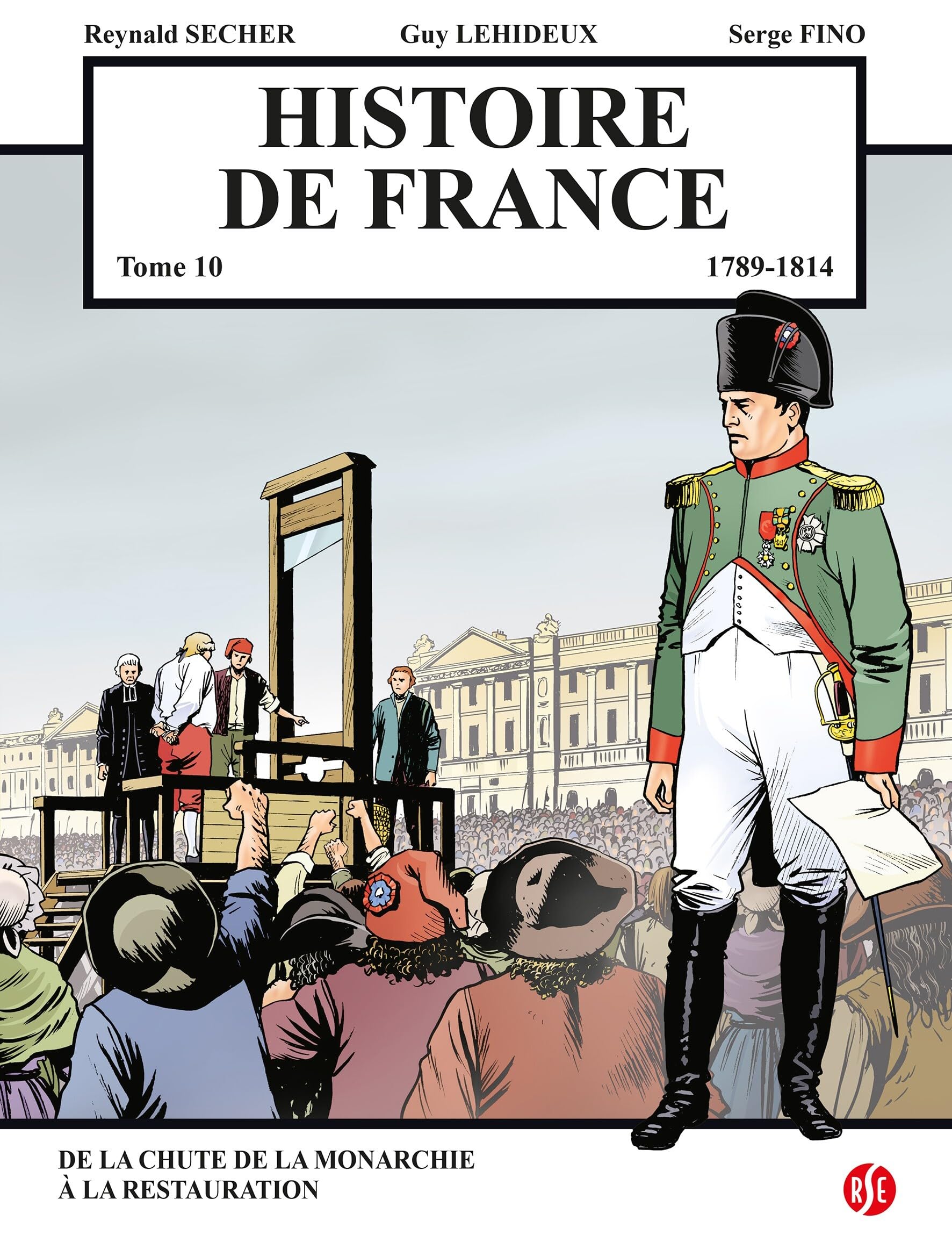 jaquette album Histoire de France Tome 10: 1789 - 1814