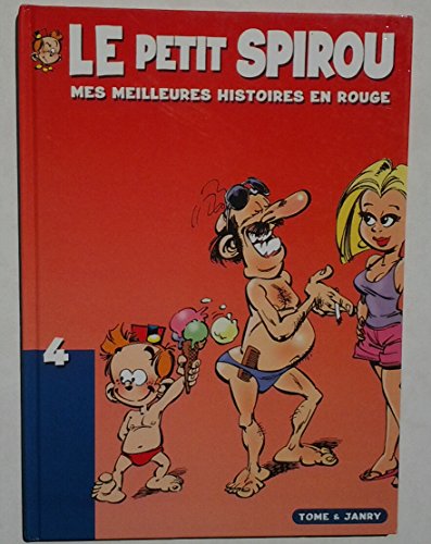 jaquette album Le Petit Spirou - Mes Meilleurs Histoires En Rouge