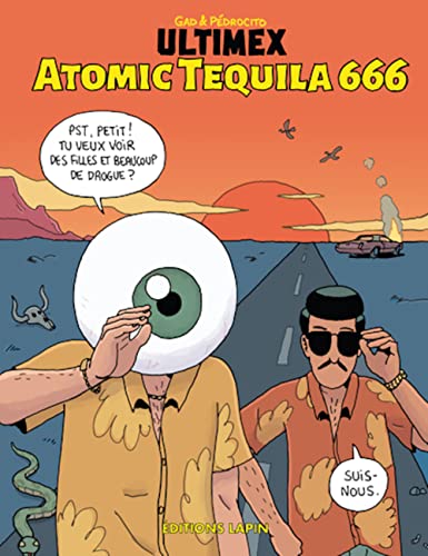 jaquette album Ultimex Tome 4 - Atomic Tequila 666