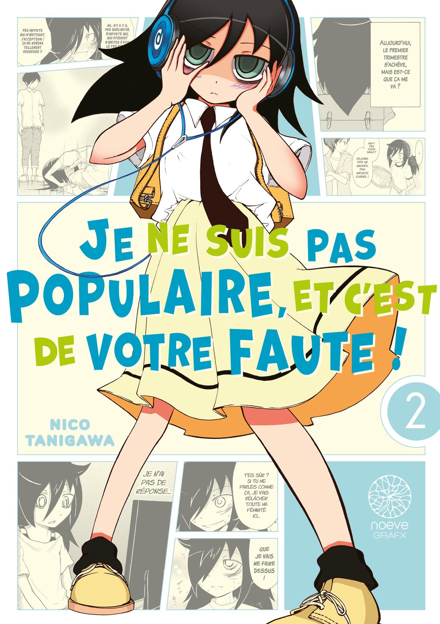 jaquette album Watamote : Je ne suis pas populaire, et c'est de votre faute! - Tome 02