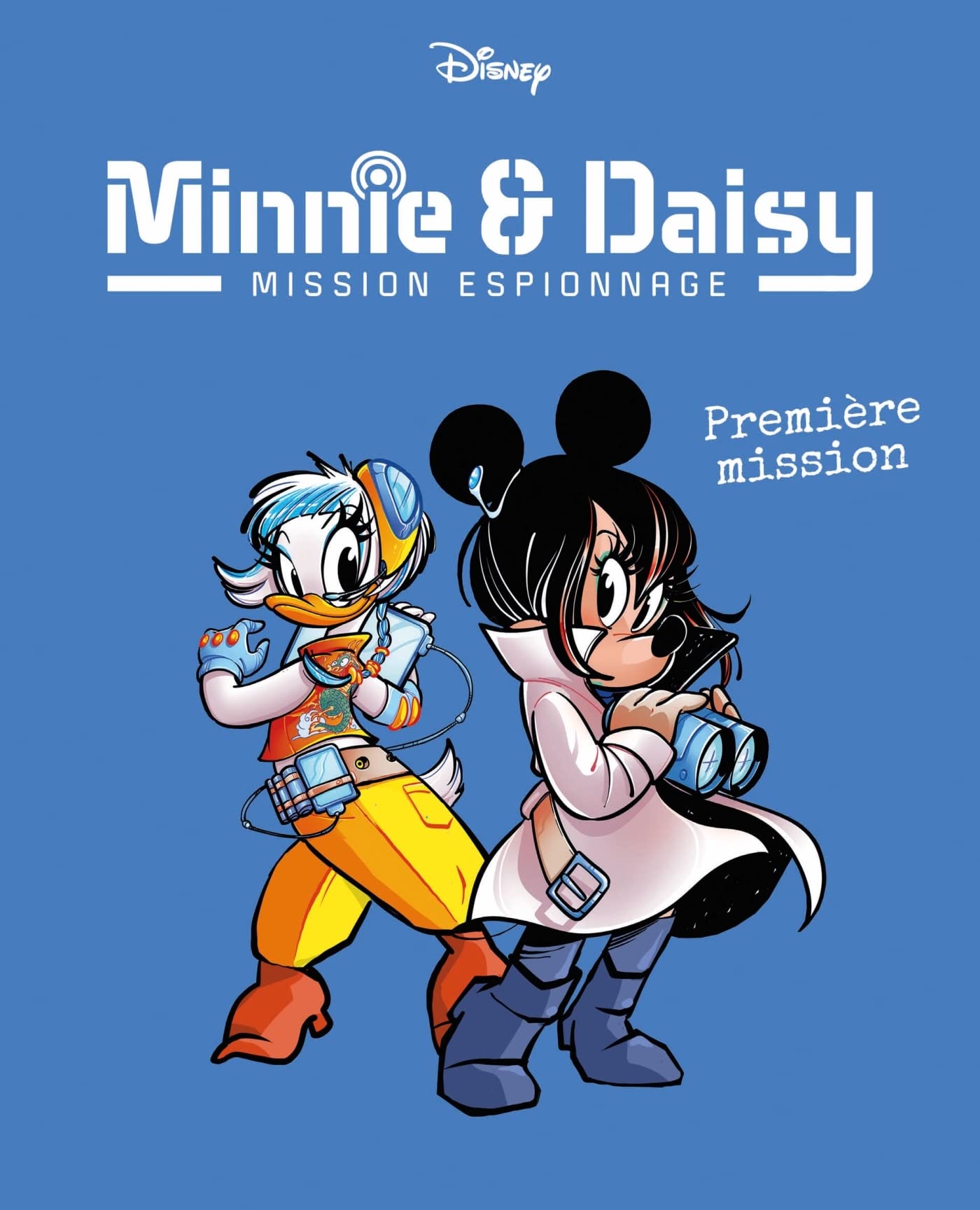 jaquette album Premières missions: Minnie & Daisy Mission espionnage - Tome 1