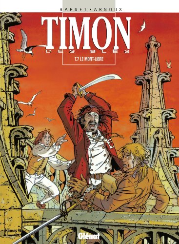 jaquette album Timon Des Blés Tome 7 - Le Mont-Libre