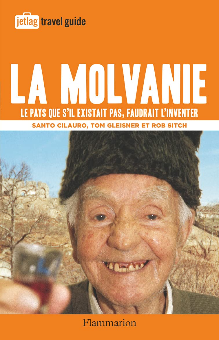 jaquette album La Molvanie: Le pays que s'il existait pas, faudrait l'inventer