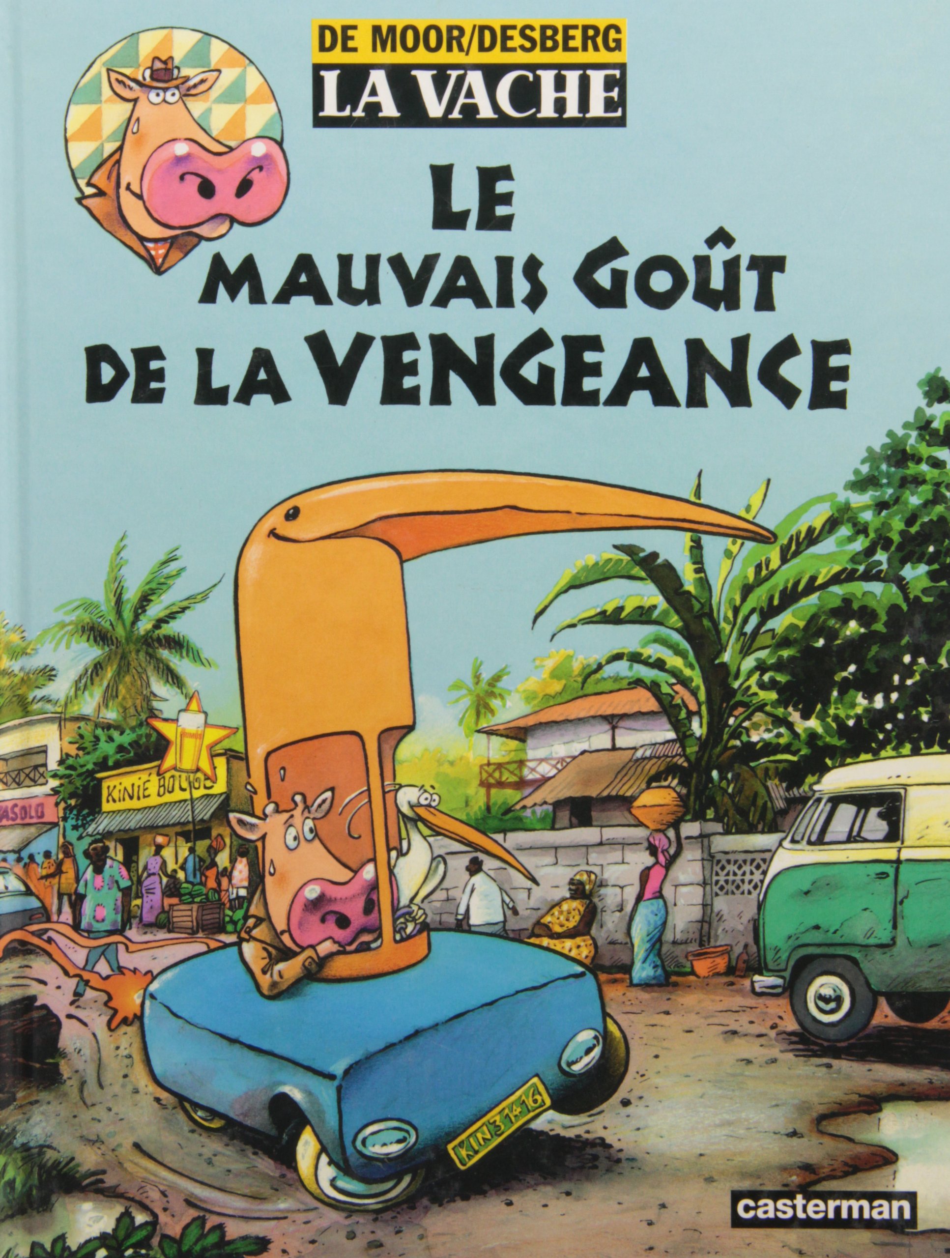 jaquette album La Vache, tome 7 : Le mauvais goût de la vengeance