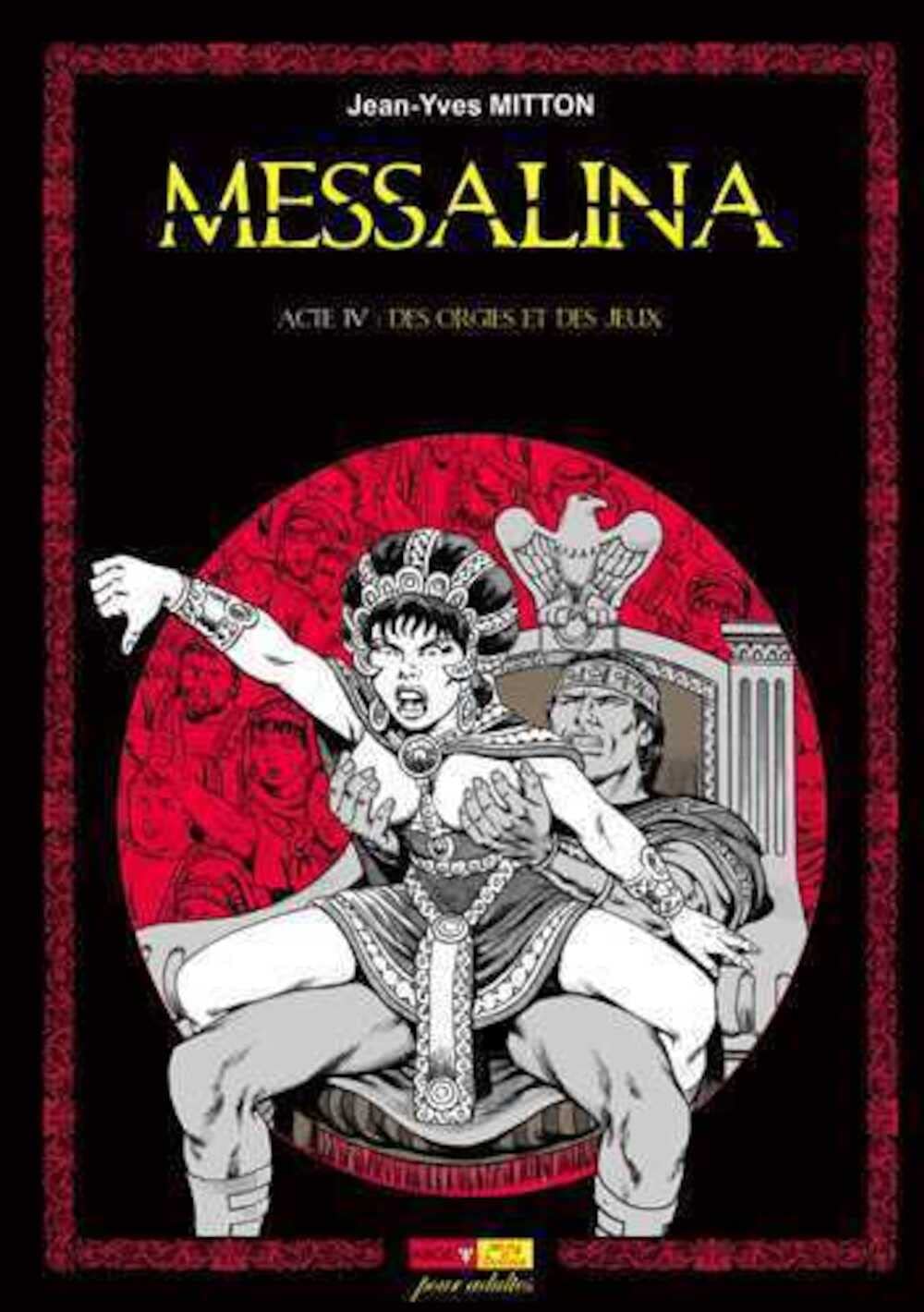 Messalina Acte T04 Des orgies et des jeux