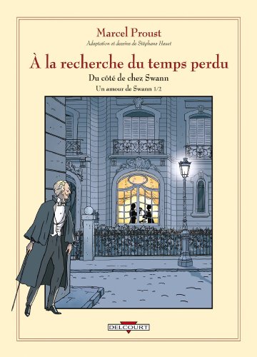 jaquette album A La Recherche Du Temps Perdu Tome 1 - Du Côté De Chez Swann - Un Amour De Swann, Volume 1