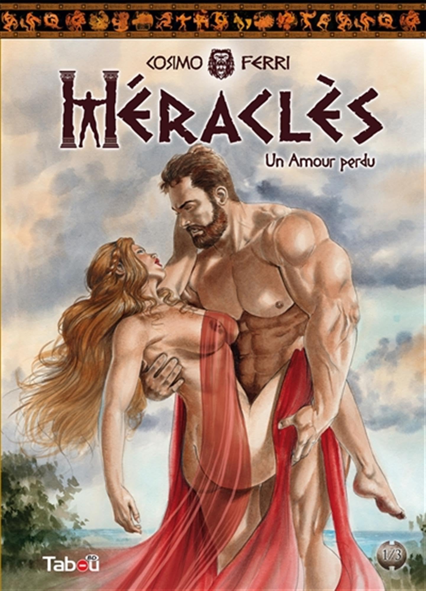 Héraclès (1): Un amour perdu