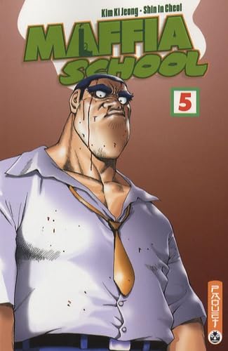 voir fiche du album Maffia School, Tome 5 :