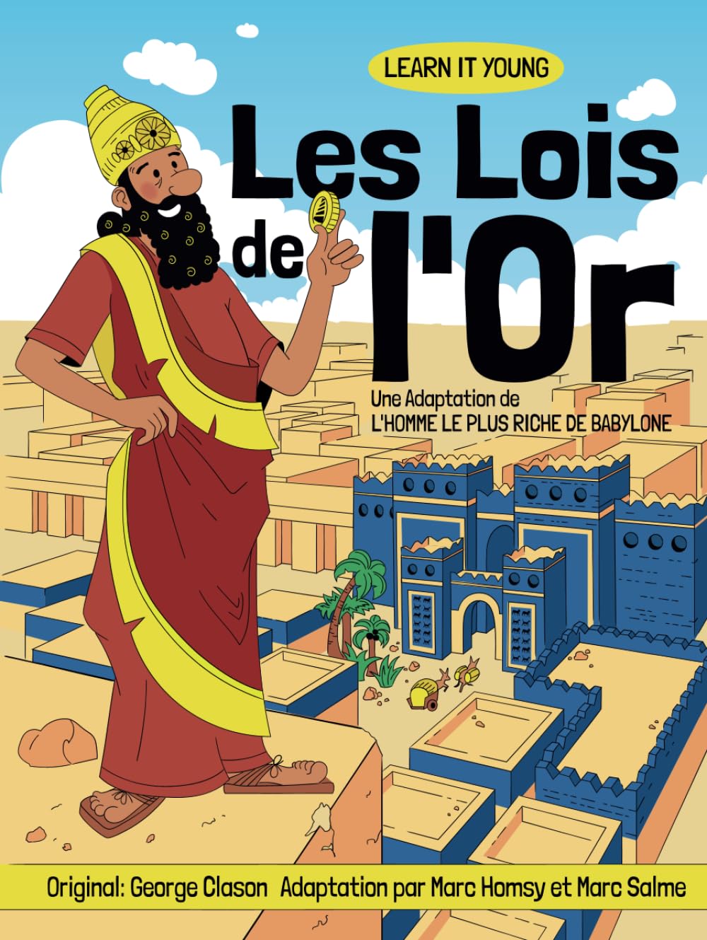 jaquette album Les Lois de l'Or: Une Adaptation de l'Homme le plus Riche de Babylone