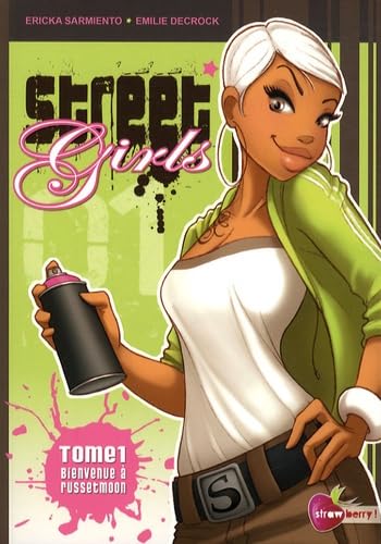 jaquette album Street Girls Tome 1 - Bienvenue À Russetmoon