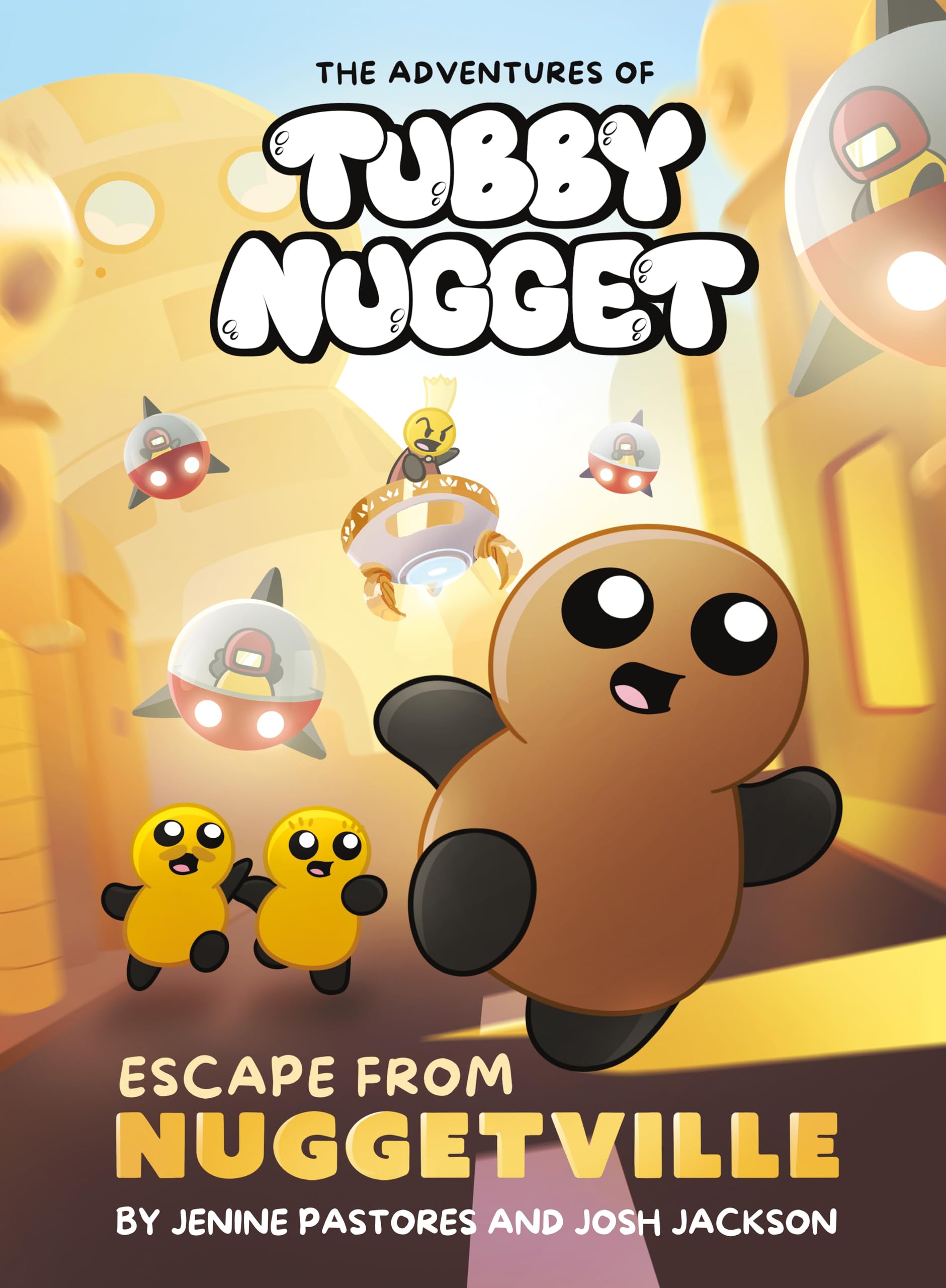 jaquette album The Adventures of Tubby Nugget: Escape from Nuggetville #1: A Graphic Novel