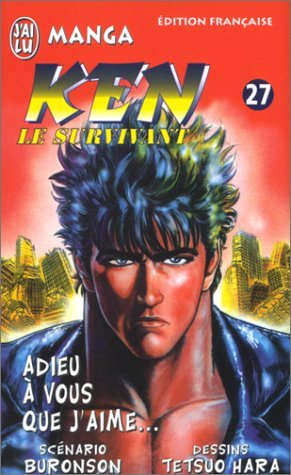 jaquette album Ken le survivant, tome 27 : Adieu à vous que j'aime...