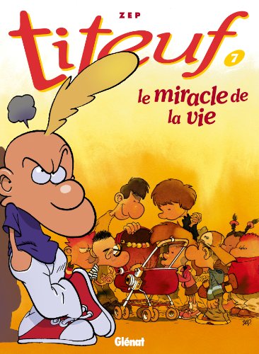 jaquette album Titeuf Tome 7 - Le Miracle De La Vie