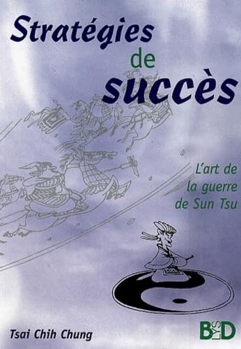 jaquette album Stratégies de succès : L'Art de la guerre de Sun Tsu
