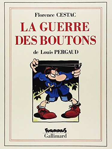 jaquette album La Guerre Des Boutons - Roman De Ma Douzième Année