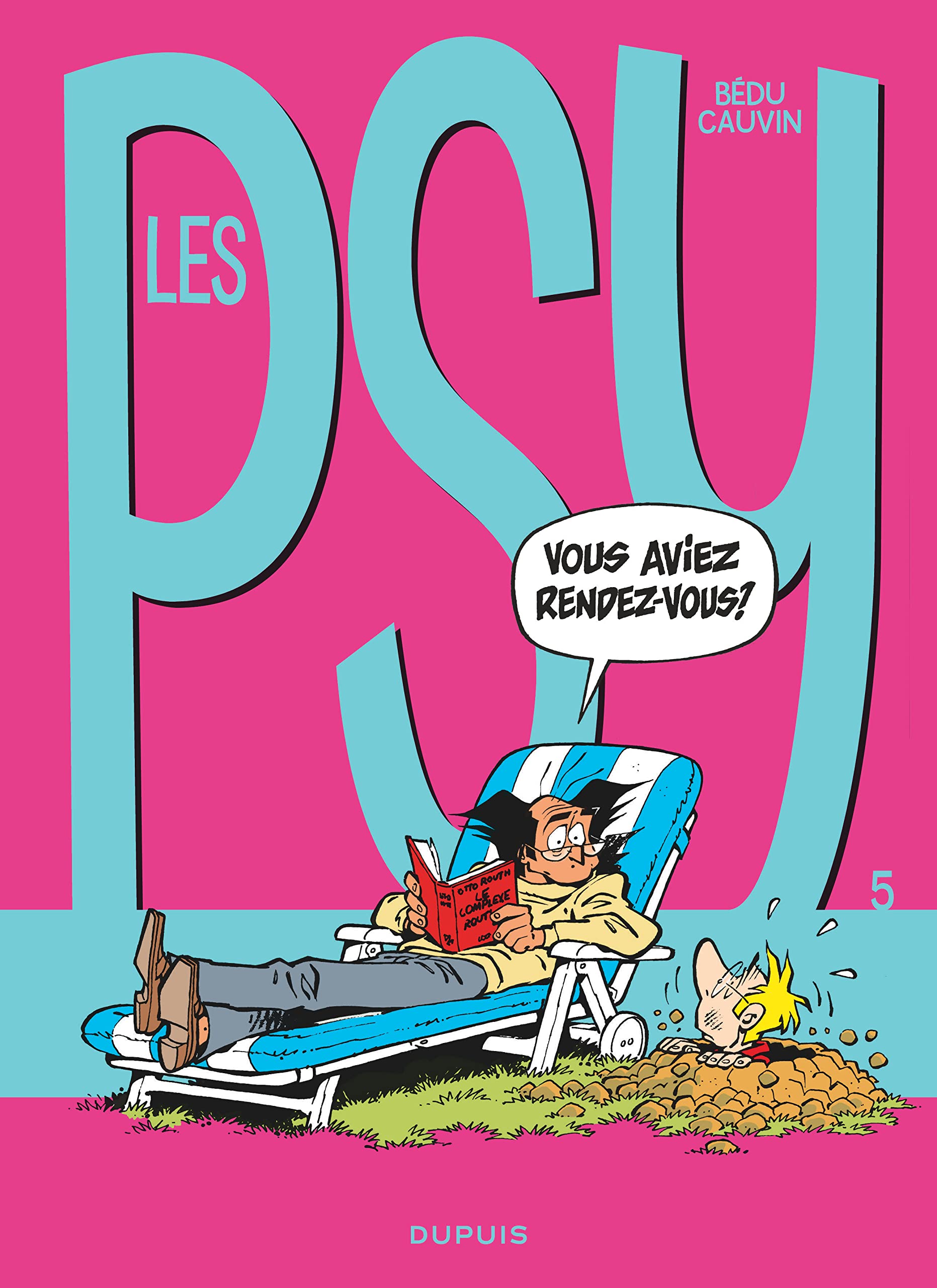 jaquette album Les Psy - Tome 5 - Vous aviez rendez-vous ?