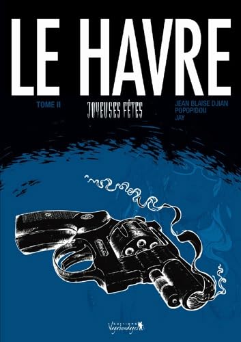jaquette album Le Havre Tome 2 - Joyeuses Fêtes