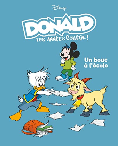 jaquette album Donald - Les Années Collèges ! Tome 7 - Un Bouc À L'école