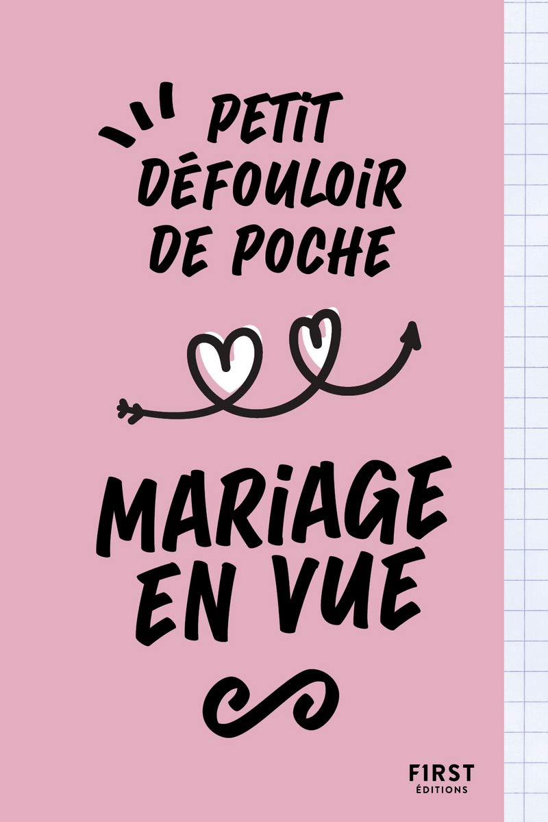 jaquette livre Petit défouloir de poche - mariage en vue : un livre à saccager, gribouiller voire détruire pour vous défouler et bien vivre l'organisation de la ... l'organisation de la cérémonie de votre vie !
