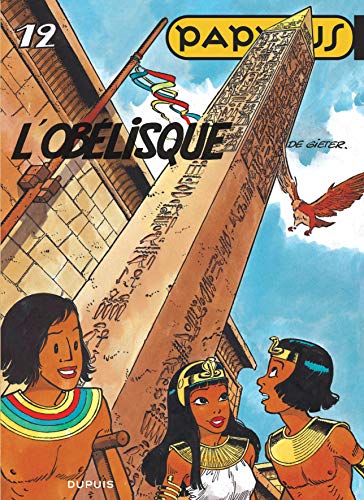 jaquette album Papyrus Tome 12 - L'obélisque