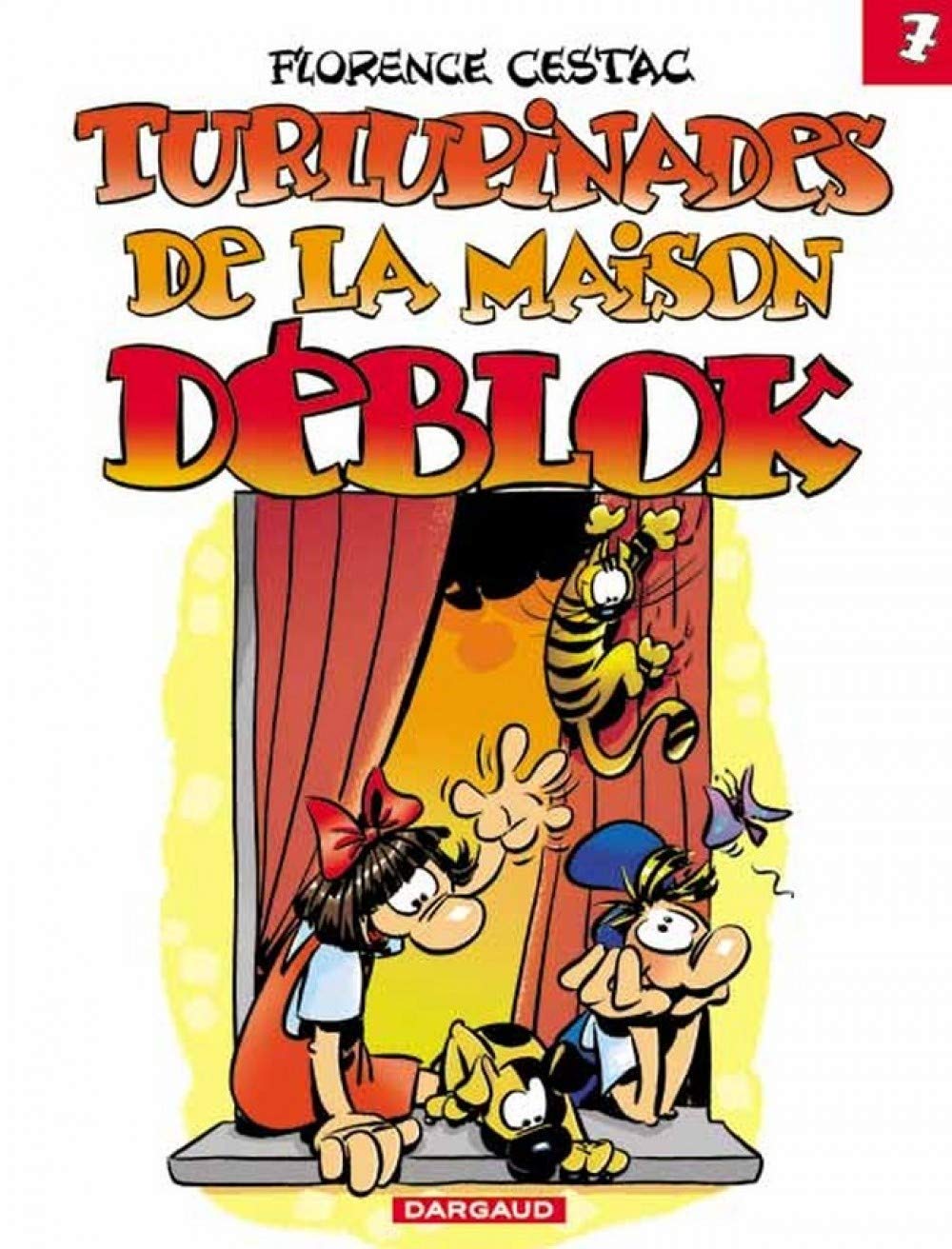 jaquette album Les Déblok, tome 7 : Turlupinades de la maison Déblok