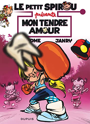 jaquette album Le Petit Spirou Présente Tome 5 - Mon Tendre Amour - Opé L'été Bd 2020