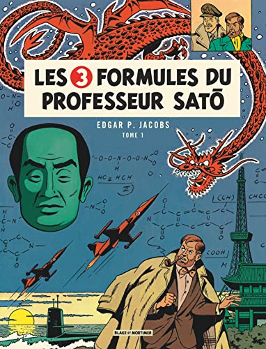 jaquette album Les Aventures De Blake Et Mortimer Tome 11 - Les 3 Formules Du Professeur Sato - Mortimer À Tokyo