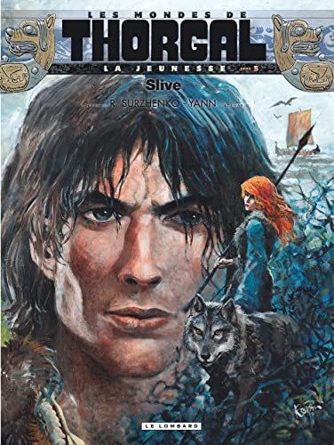 jaquette album Les Mondes De Thorgal : La Jeunesse Tome 5 - Slive
