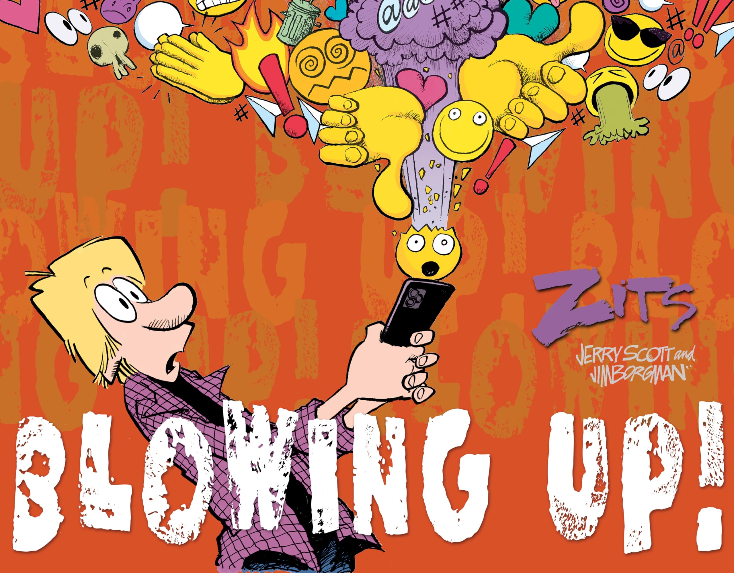 jaquette album Blowing Up!: The Complete 2024 Zits Collection