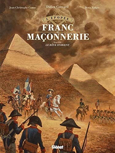jaquette album L'épopée De La Franc-Maçonnerie Tome 8 - Le Rêve D'orient