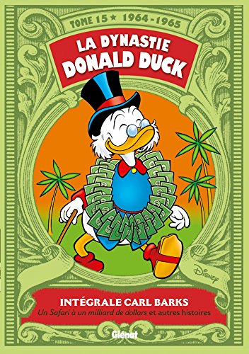 jaquette album La Dynastie Donald Duck Tome 15 - Intégrale Carl Barks (1964-1965)
