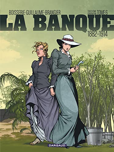 jaquette album La Banque Tome 6 - Le Temps Des Colonies