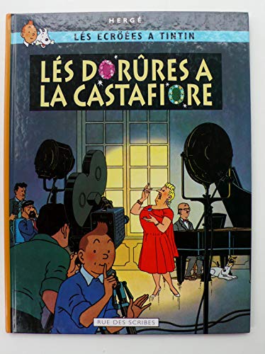 jaquette album Lés ecröées a Tintin - Lés dorûres a la Castafiore
