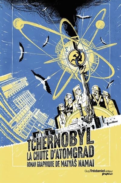 jaquette album Tchernobyl - La Chute D'atomgrad