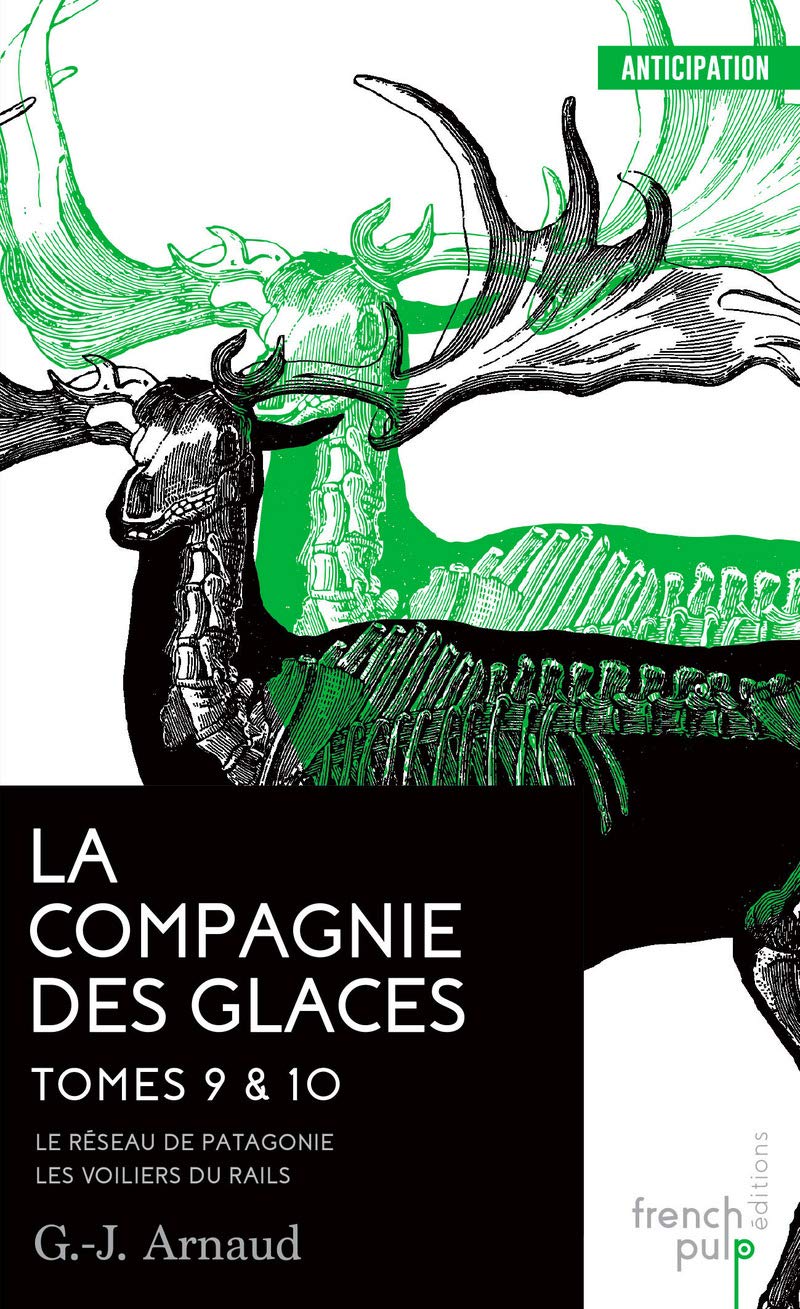 jaquette album La Compagnie des glaces - tome 9 Le Réseau de Patagonie - tome 10 Les Voiliers du Rail