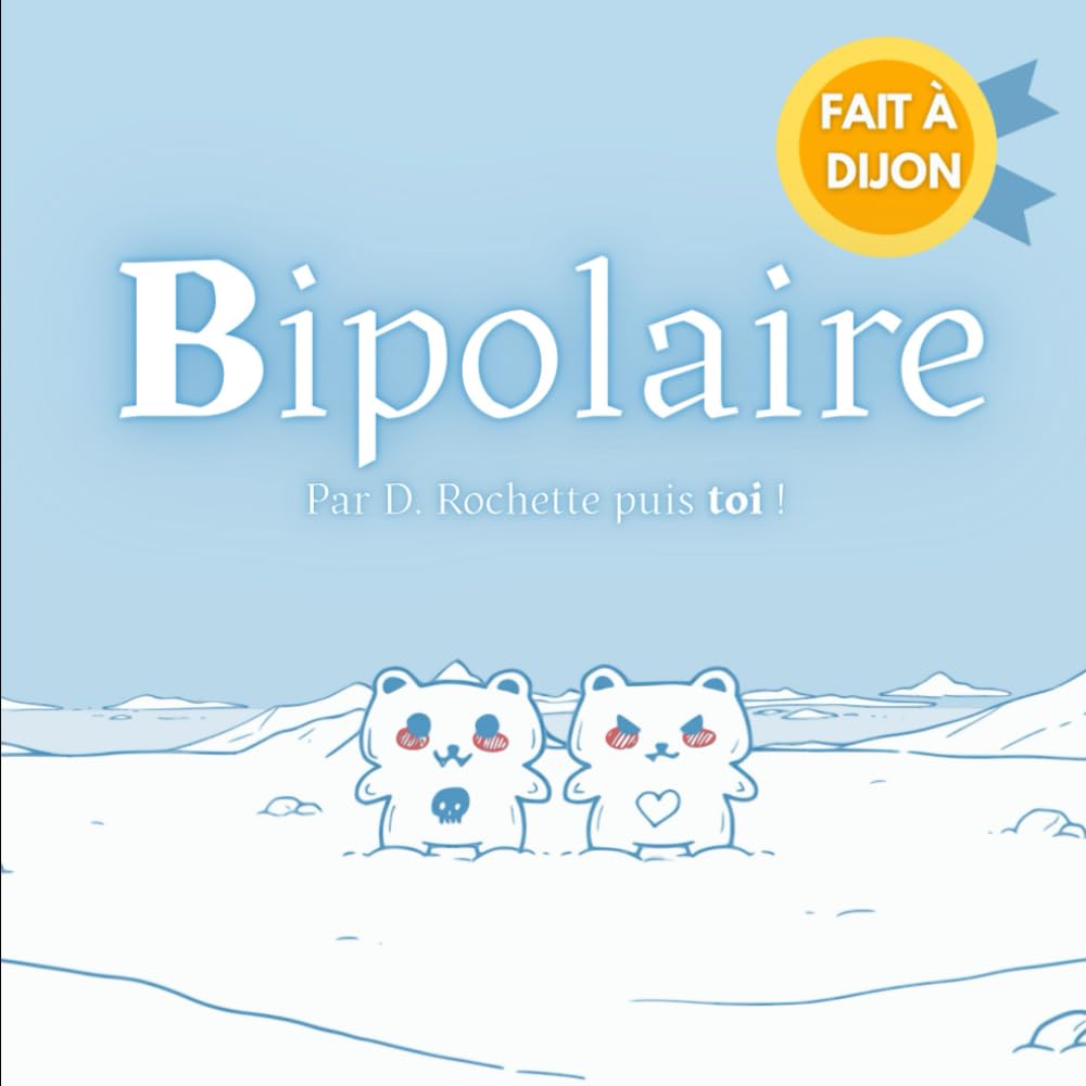 jaquette album Bipolaire: La bande-dessinée en deux temps, à lire puis à créer soi-même !