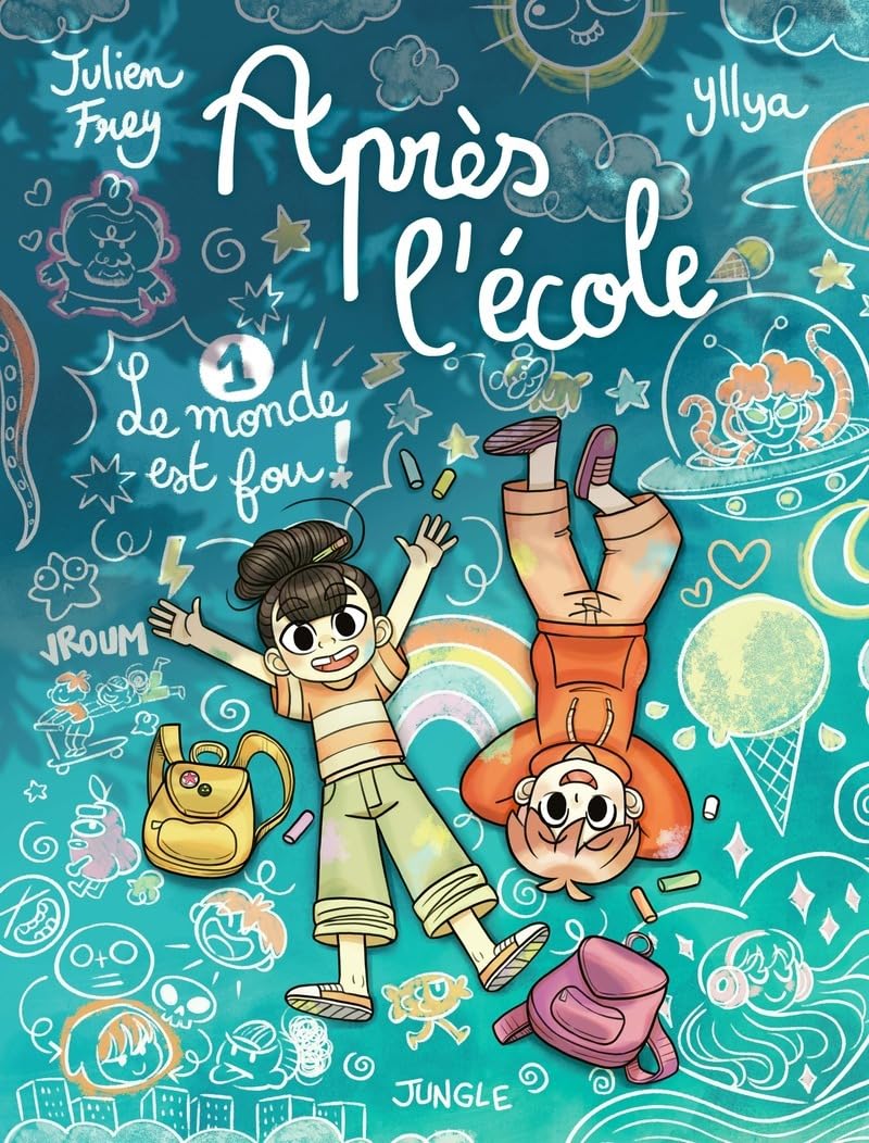 jaquette album Après l'école - Tome 1 Le monde est fou ! (1)