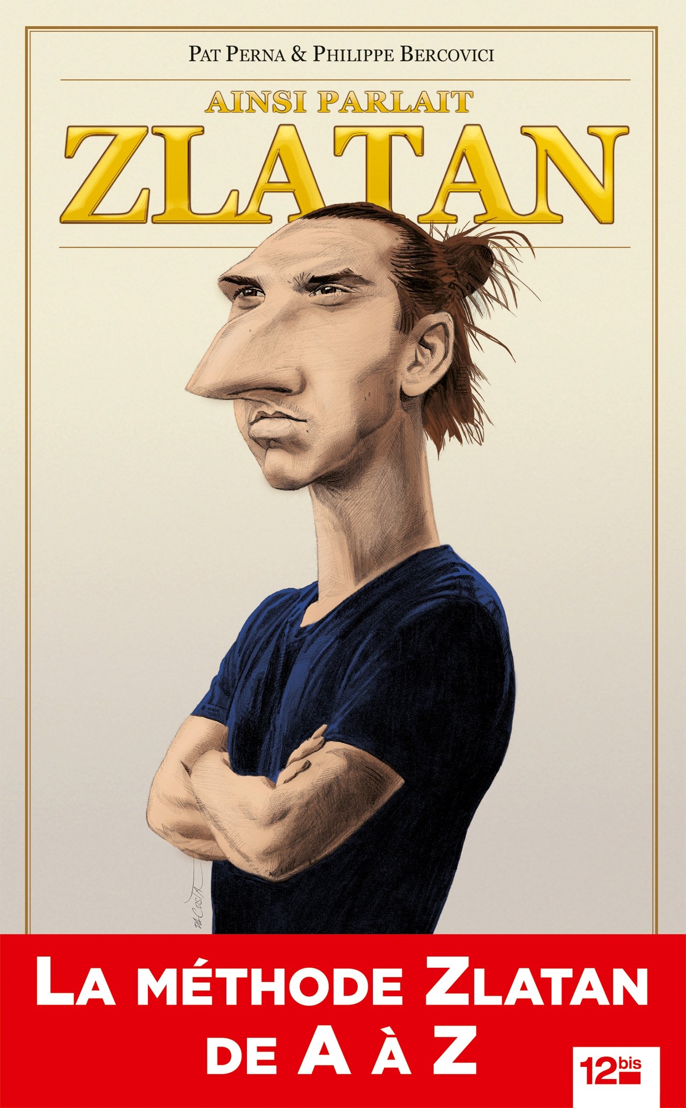 jaquette livre Ainsi parlait Zlatan