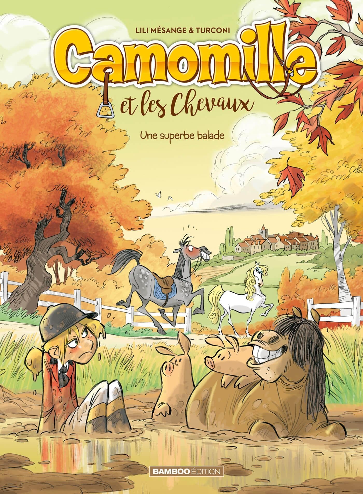 jaquette album Camomille et les chevaux - tome 05 - top humour: Une superbe balade