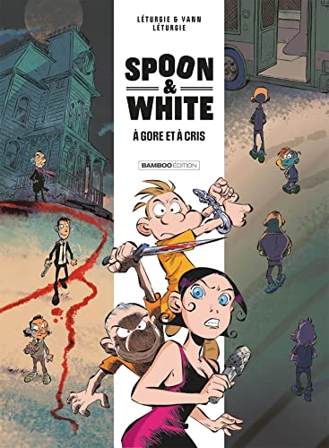 jaquette album Spoon & White Tome 2 - A Gore Et À Cris