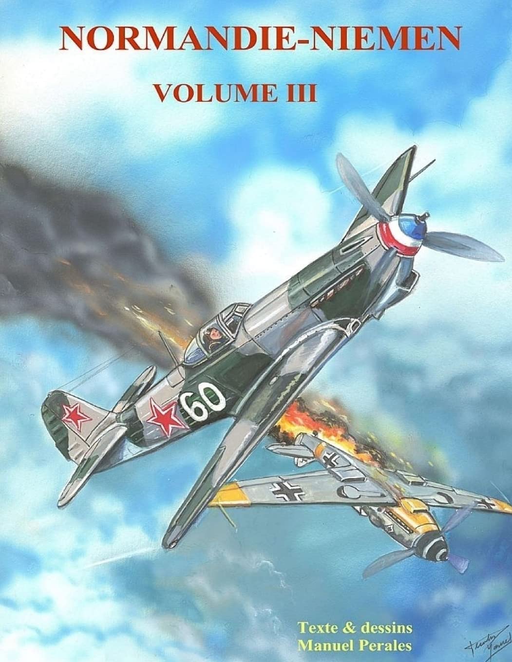 jaquette album Normandie-Niemen Volume III: Histoire du groupe de chasse de la France Libre sur le front russe 1942-1945