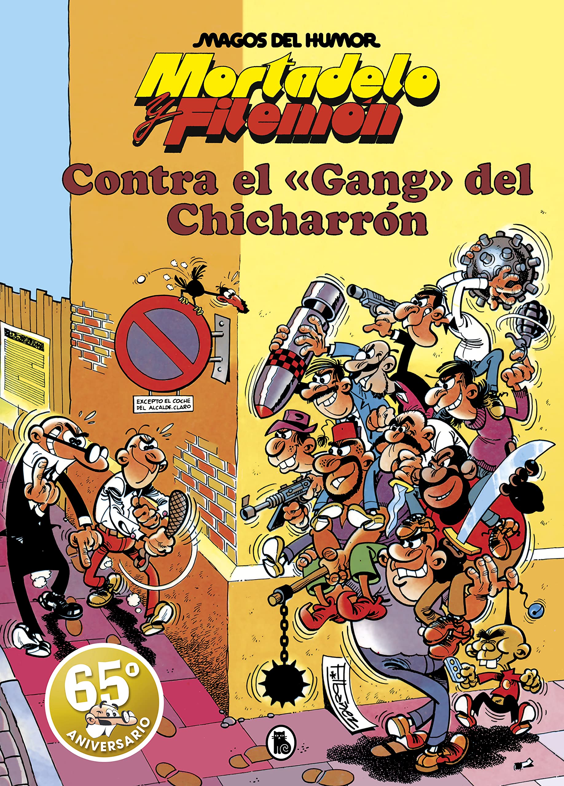 jaquette album Mortadelo y Filemón. Contra el gang del Chicharrón (Magos del Humor 2)
