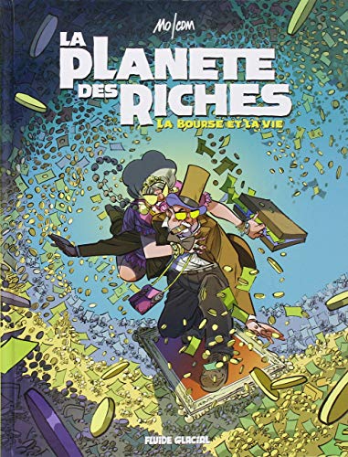 jaquette album La Planète Des Riches Tome 2 - La Bourse Et La Vie