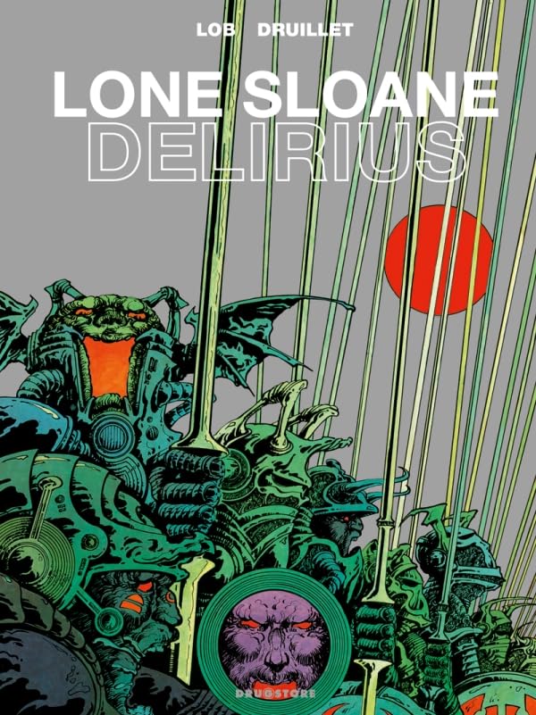 jaquette album Lone Sloane Tome 1 - Delirius 1